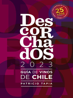 cover image of Descorchados 2023 Guía de vinos de Chile